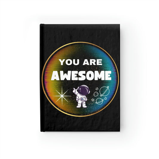 You Are Awesome - Hardcover Blank Journal