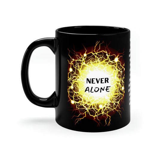 Never Alone Black Mug