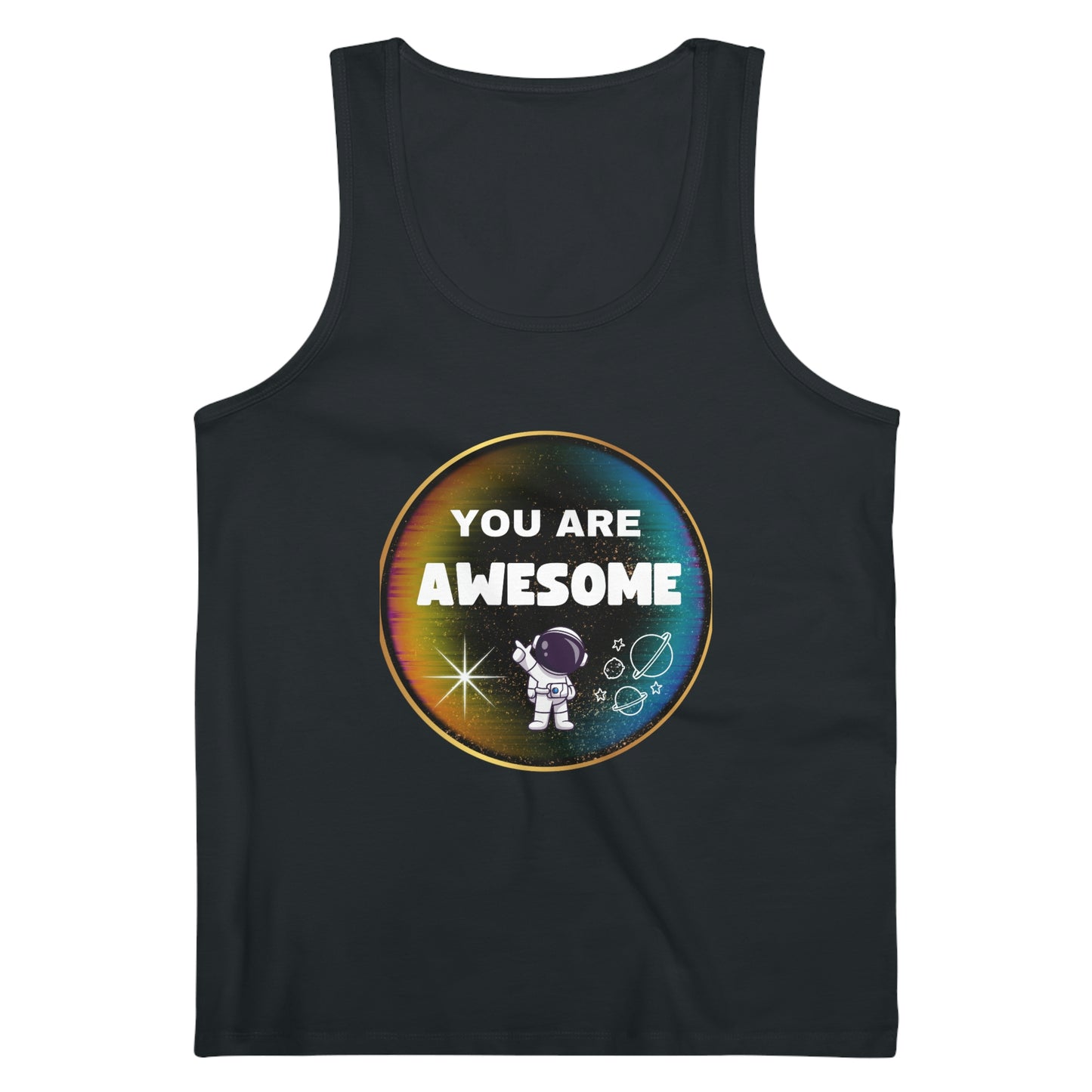 You Are Awesome Cut Off (Eco-Friendly)